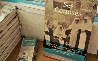 NOVA PUBLICACIÓ! Ses Corioses. La vida d’una congregació femenina al Manacor del segel XX